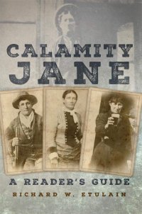 cover of the book Calamity Jane: A Reader's Guide