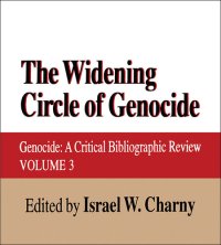 cover of the book The Widening Circle of Genocide: Genocide - a Critical Bibliographic Review