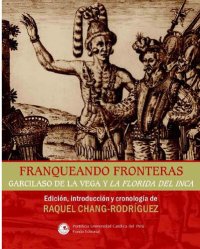 cover of the book Franqueando fronteras. Garcilaso de la Vega y La Florida del Inca