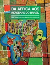 cover of the book Da Africa aos Indígenas do Brasil