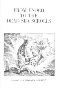 cover of the book From Enoch to the Dead Sea Scrolls: The Teachings of the Essenes