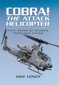 cover of the book Cobra! the Attack Helicopter