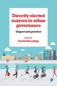 cover of the book Directly Elected Mayors in Urban Governance: Impact and Practice