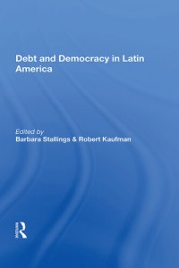 cover of the book Debt and Democracy in Latin America