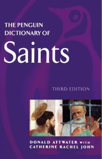 cover of the book The Penguin Dictionary of Saints