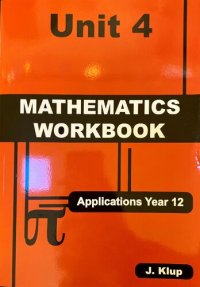 cover of the book J. Klup Applications Year 12 Workbook: Unit 4