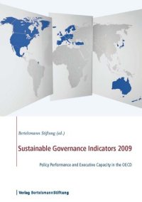 cover of the book Sustainable Governance Indicators 2009: Policy Performance and Executive Capacity in the OECD