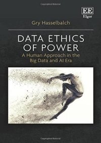 cover of the book Data Ethics of Power: A Human Approach in the Big Data and AI Era