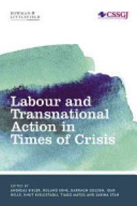 cover of the book Labour and Transnational Action in Times of Crisis