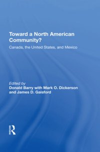 cover of the book Toward a North American Community?: Canada, the United States, and Mexico