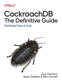 cover of the book CockroachDB: The Definitive Guide: Distributed Data at Scale