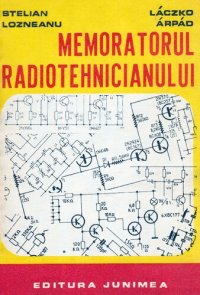 cover of the book Memoratorul Radiotehnicianului