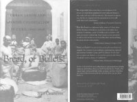 cover of the book Bread, or bullets! : urban labor and Spanish colonialism in Cuba, 1850-1898