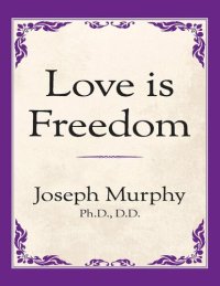 cover of the book Love is Freedom