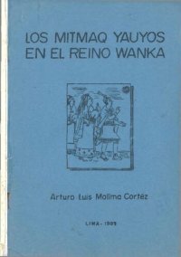 cover of the book Los mitmaq  Yauyos en el reino Wanka (Huanca)