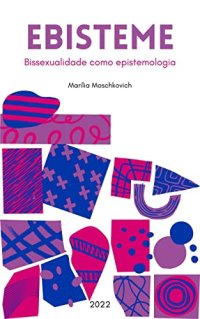 cover of the book Ebisteme: Bissexualidade como epistemologia