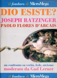 cover of the book Micromega 2/2005. Dio esiste? Un confronto su verità, fede, ateismo