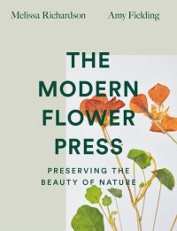 cover of the book The Modern Flower Press