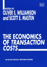 cover of the book The Economics of Transaction Costs (Elgar Critical Writings Reader)