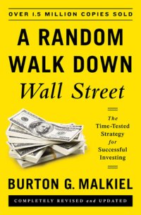 cover of the book A Random Walk Down Wall Street: The Time-Tested Strategy for Successful Investing (11th ed)