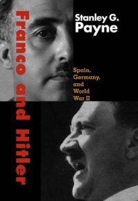 cover of the book Franco and Hitler: Spain, Germany, and World War II