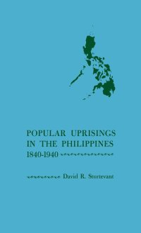 cover of the book Popular Uprisings in the Philippines, 1840-1940