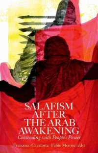 cover of the book Salafism After the Arab Awakening: Contending with People's Power