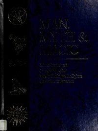 cover of the book Man, Myth and Magic: The Illustrated Encyclopedia of Mythology, Religion and the Unknown