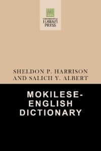 cover of the book Mokilese-English Dictionary