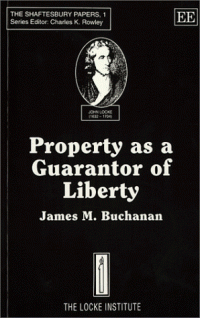 cover of the book Property As a Guarantor of Liberty (Shaftesbury Papers)