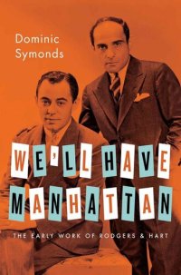 cover of the book We'll Have Manhattan (Broadway Legacies)