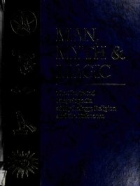 cover of the book Man, Myth and Magic: The Illustrated Encyclopedia of Mythology, Religion and the Unknown