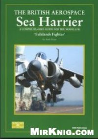 cover of the book The British Aerospace Sea Harrier. 'Falklands Fighter': A Comprehensive Guide for the Modeller (SAM Modellers Datafile 11)