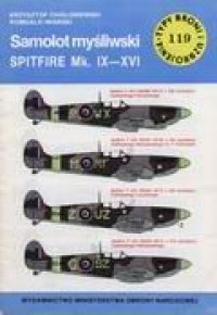 cover of the book Samolot mysliwski Spitfire Mk. IX - XVI