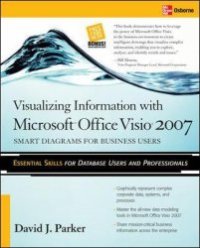 cover of the book Visualizing Information with Microsoft® Office Visio® 2007 by McGraw-Hill Osborne Media; 1 edition