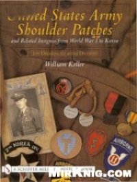 cover of the book United States Army Shoulder Patches and Related Insignia From World War I to Korea (1st Division to 40th Division)