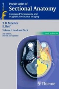 cover of the book Pocket Atlas of Sectional Anatomy, Computed Tomography and Magnetic Resonance Imaging: Head and Neck