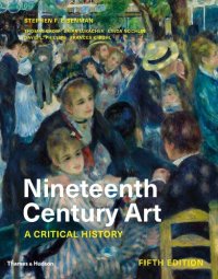 cover of the book Nineteenth Century Art: A Critical History: Fifth Edition