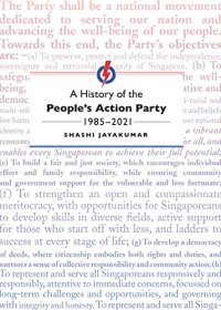 cover of the book A History of the People’s Action Party, 1985-2021