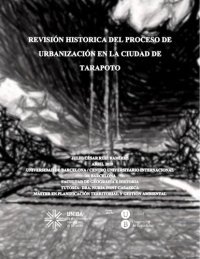 cover of the book Revisión histórica del proceso de urbanización en la ciudad de Tarapoto (San Martín, Perú)