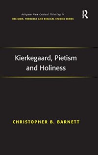 cover of the book Kierkegaard, Pietism and Holiness