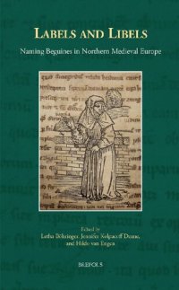 cover of the book Labels and Libels: Naming Beguines in Northern Medieval Europe