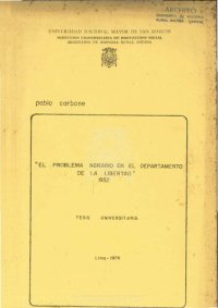 cover of the book El problema agrario en el departamento de La Libertad. Tesis universitaria [1932]