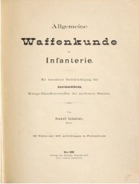 cover of the book Allgemeine Waffenkunde für Infanterie ; mit besonderer Berücksichtigung der neuesten Kriegs-Handfeuerwaffen der modernen Staaten