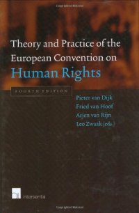 cover of the book Theory and Practice of the European Convention on Human Rights: Fourth Edition