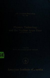 cover of the book Physics, Technology and the Nuclear Arms Race