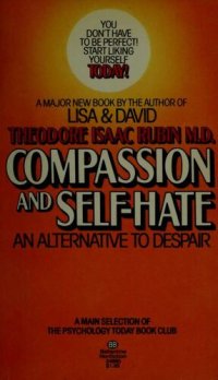 cover of the book Compassion and self-hate: an alternative to despair