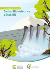 cover of the book Transparencia en la central hidroeléctrica Veracruz (Cajamarca y Amazonas, Perú)