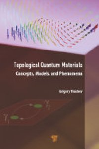 cover of the book Topological Quantum Materials: Concepts, Models, and Phenomena