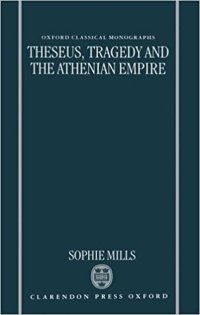 cover of the book Theseus, Tragedy, and the Athenian Empire